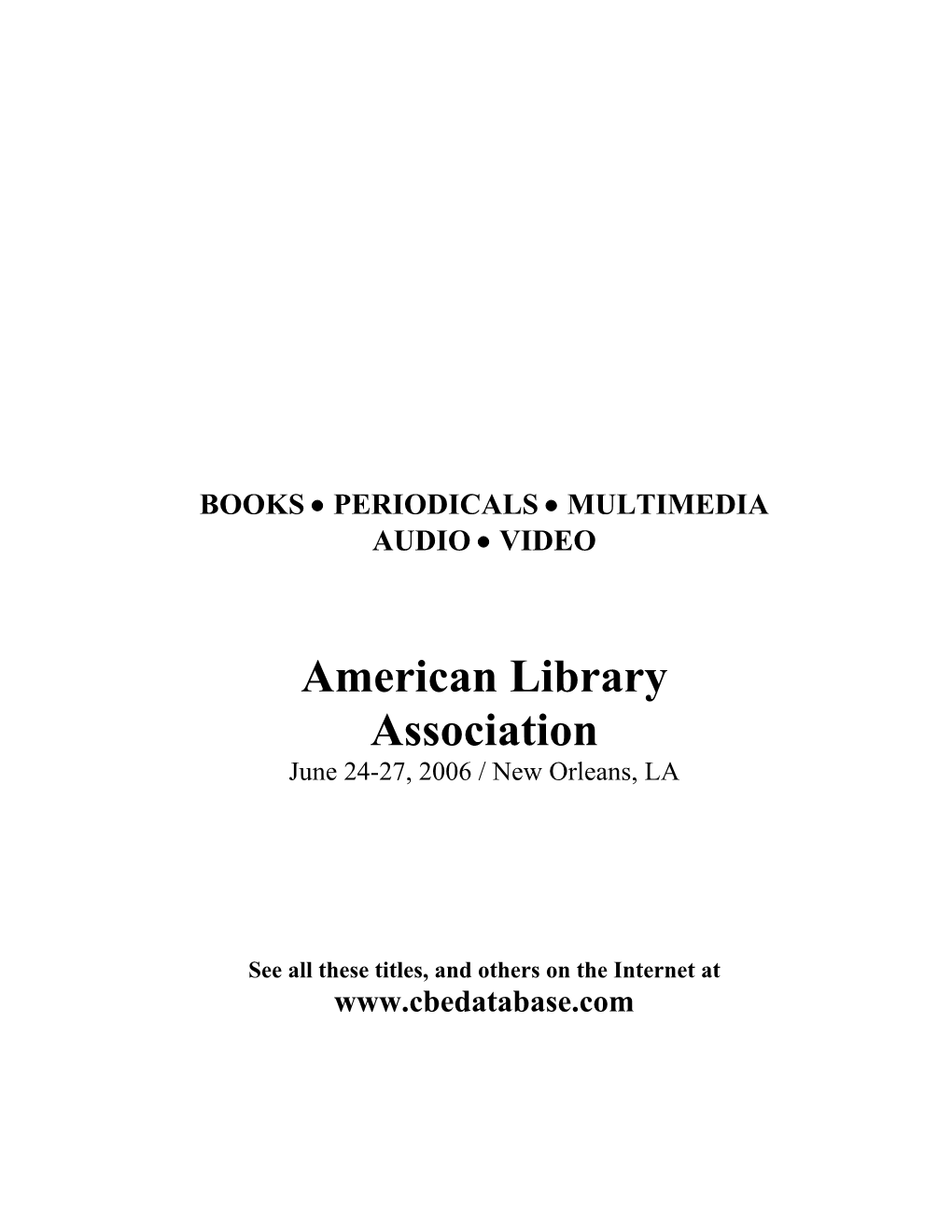 American Library Association Conference