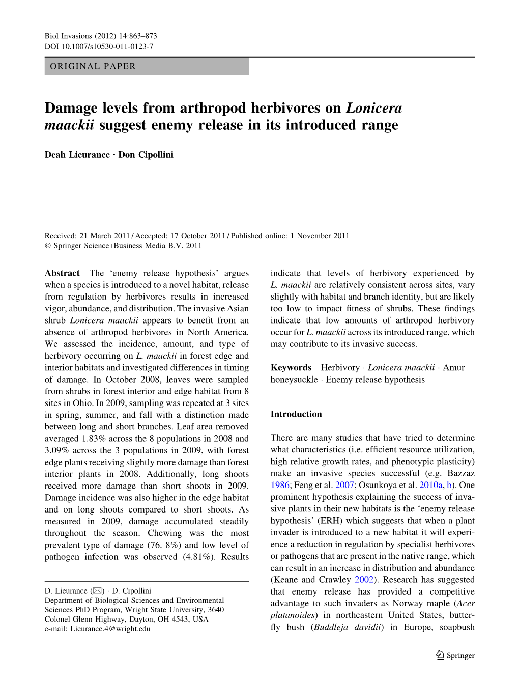 Damage Levels from Arthropod Herbivores on Lonicera Maackii Suggest Enemy Release in Its Introduced Range