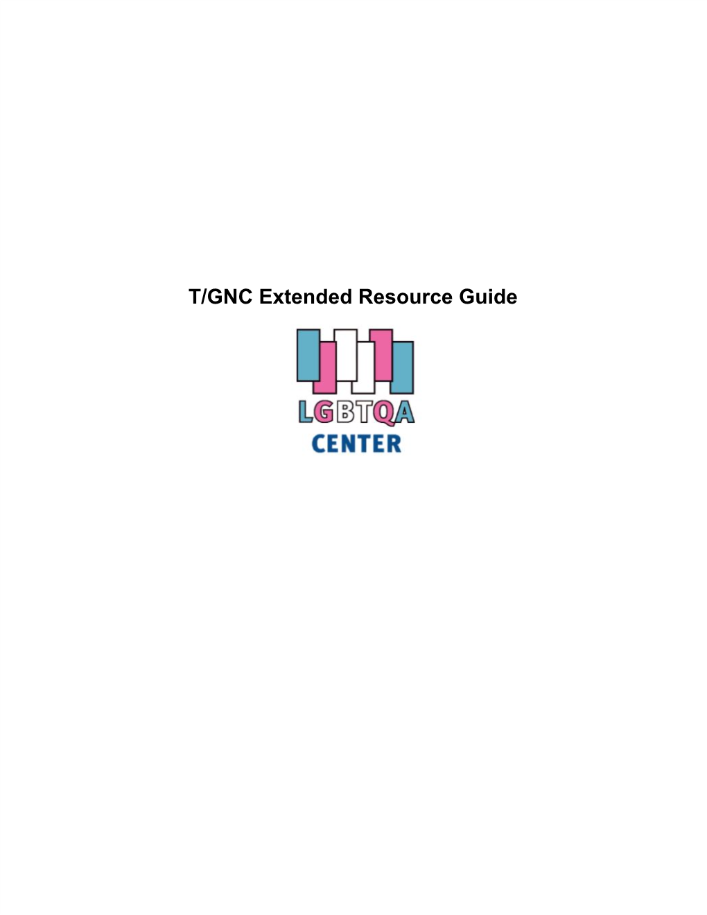 T/GNC Extended Resource Guide Table of Contents