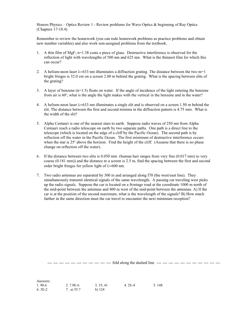 Honors Physics Review Problems for Wave Optics, Ray Optics, and Thin Lenses and Mirrors