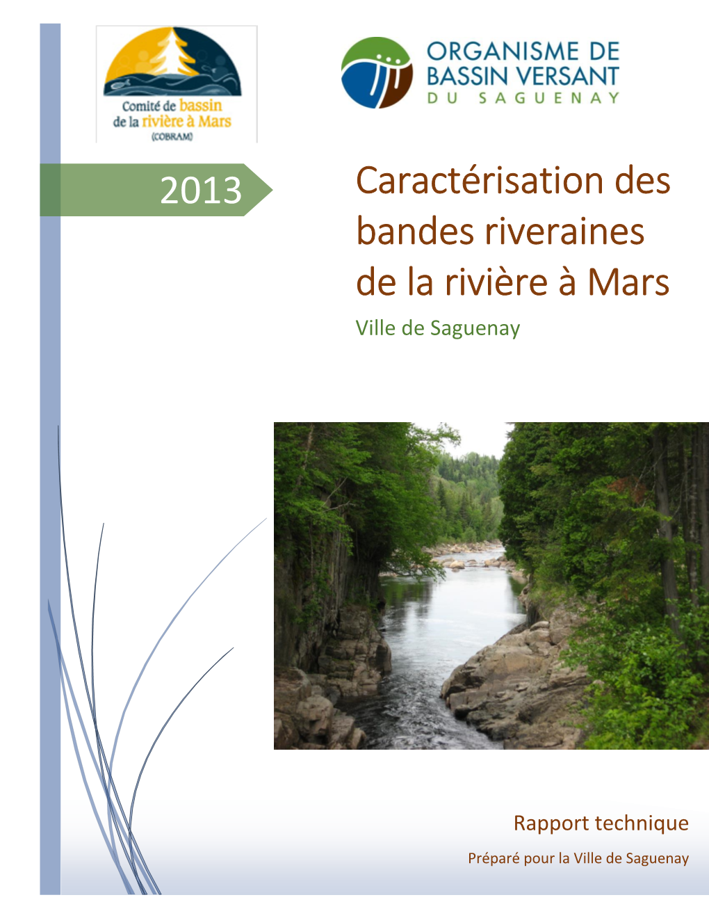 Caractérisation Des Bandes Riveraines De La Rivière À Mars | 2013