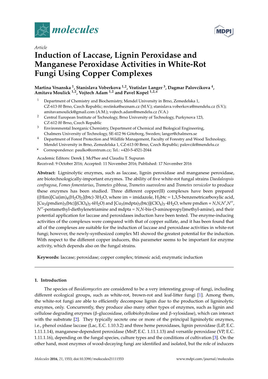 Induction of Laccase, Lignin Peroxidase and Manganese Peroxidase Activities in White-Rot Fungi Using Copper Complexes