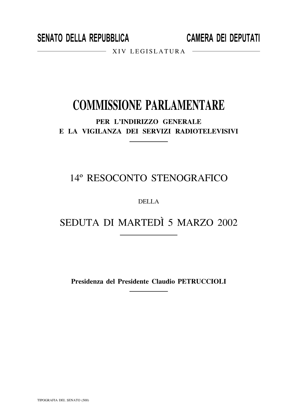 Commissione Parlamentare Per L'indirizzo Generale E La Vigilanza Dei Servizi Radiotelevisivi