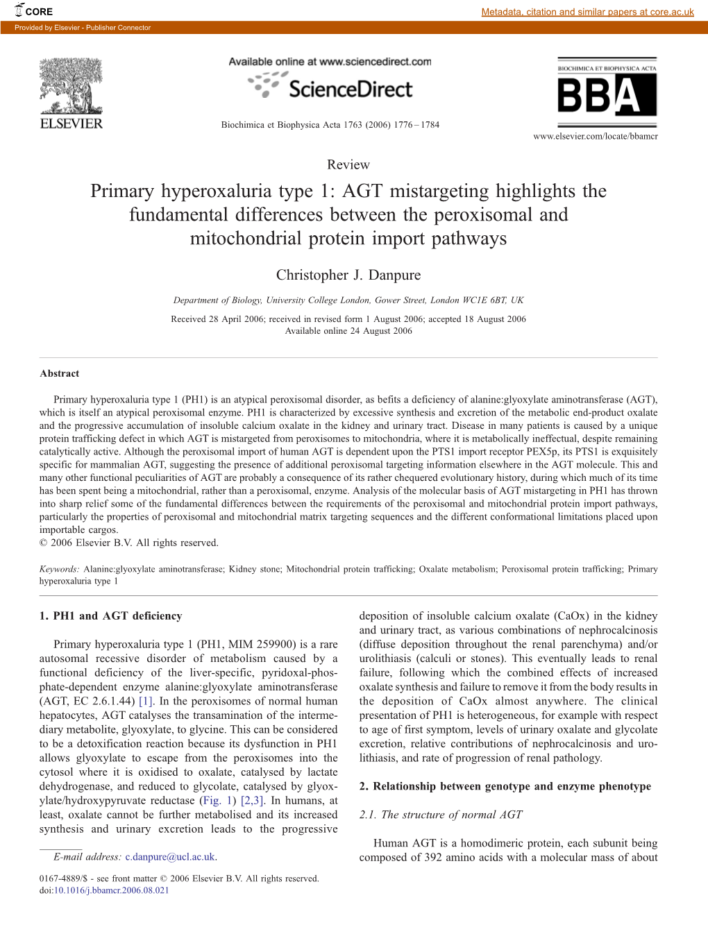 Primary Hyperoxaluria Type 1: AGT Mistargeting Highlights the Fundamental Differences Between the Peroxisomal and Mitochondrial Protein Import Pathways