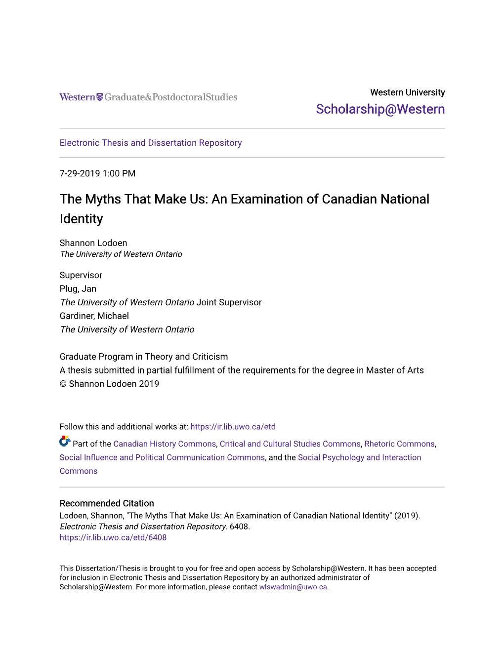 The Myths That Make Us: an Examination of Canadian National Identity