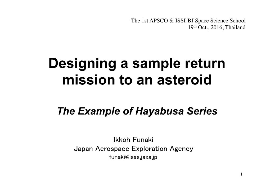 01 Ikkoh Funaki-Designing a Sample Return Mission to an Asteroid.Pdf