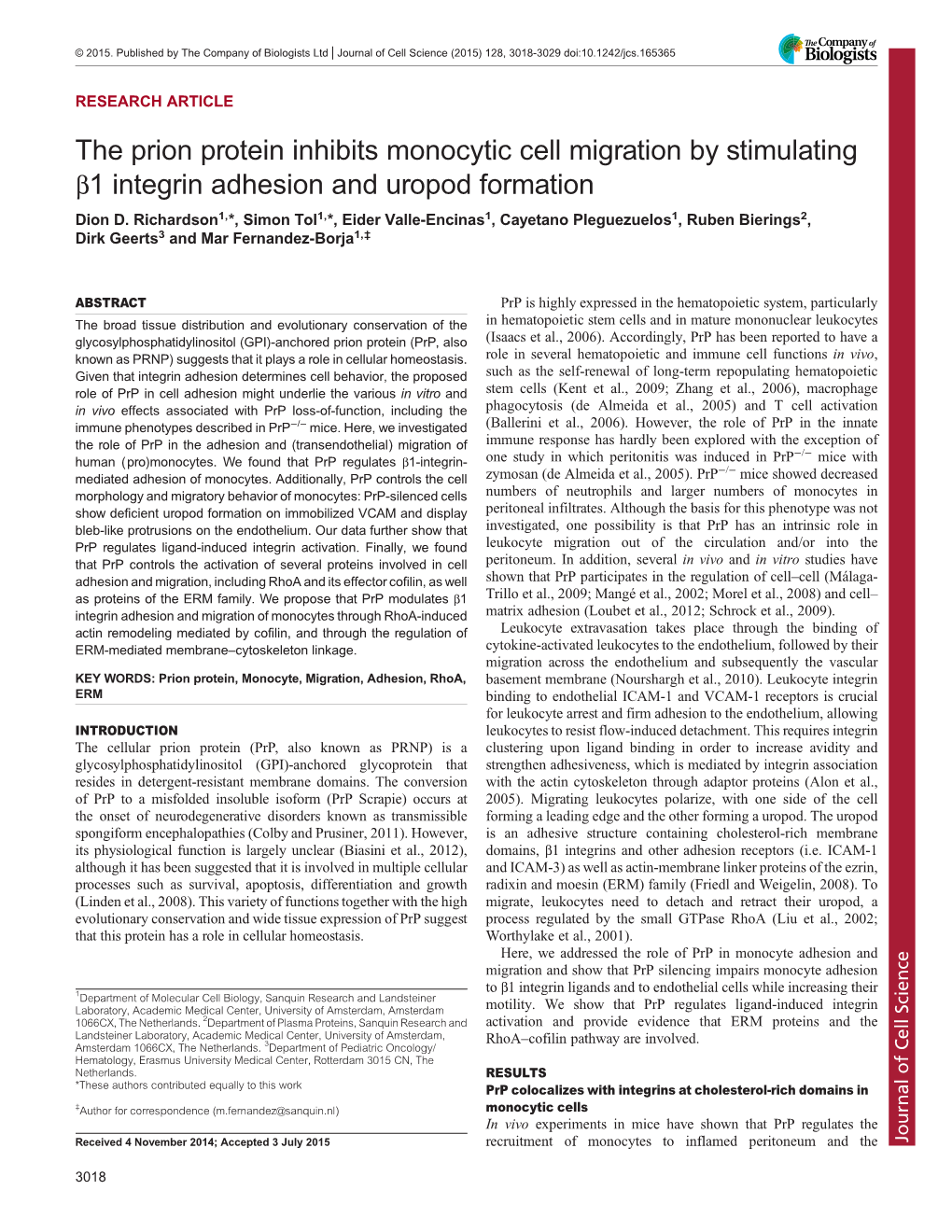 The Prion Protein Inhibits Monocytic Cell Migration by Stimulating Β1 Integrin Adhesion and Uropod Formation Dion D