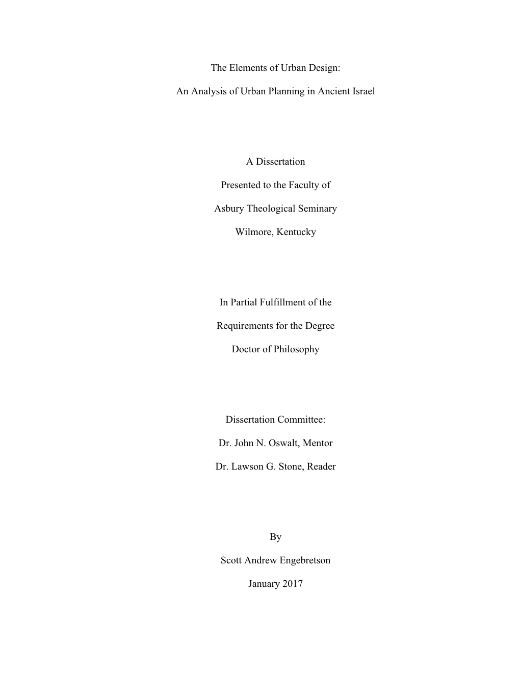 An Analysis of Urban Planning in Ancient Israel a Dissertation