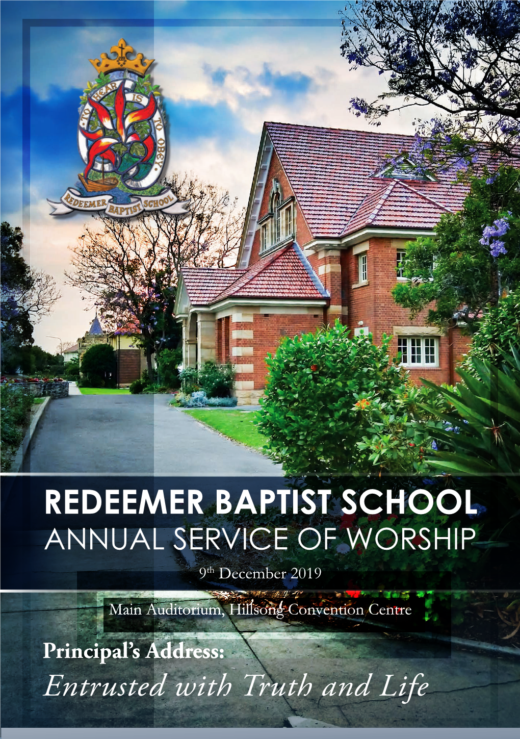 REDEEMER BAPTIST SCHOOL ANNUAL SERVICE of WORSHIP 9Th December 2019