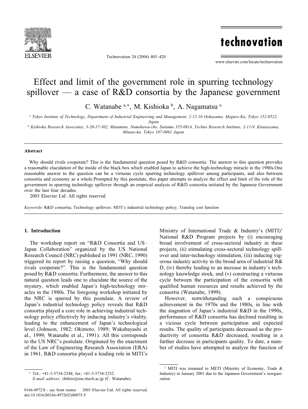 Effect and Limit of the Government Role in Spurring Technology Spillover — a Case of R&D Consortia by the Japanese Governm
