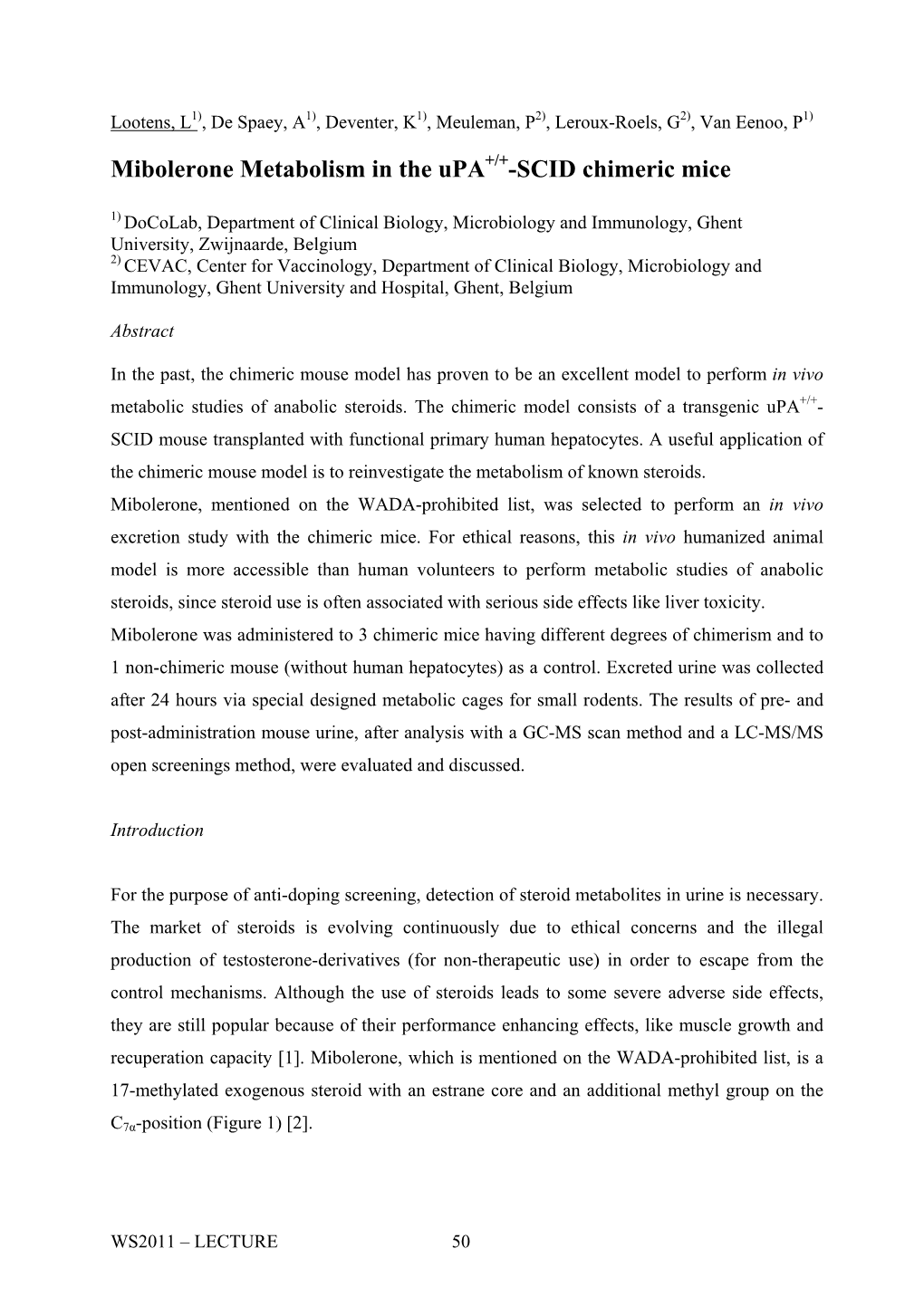 Mibolerone Metabolism in the Upa -SCID Chimeric Mice