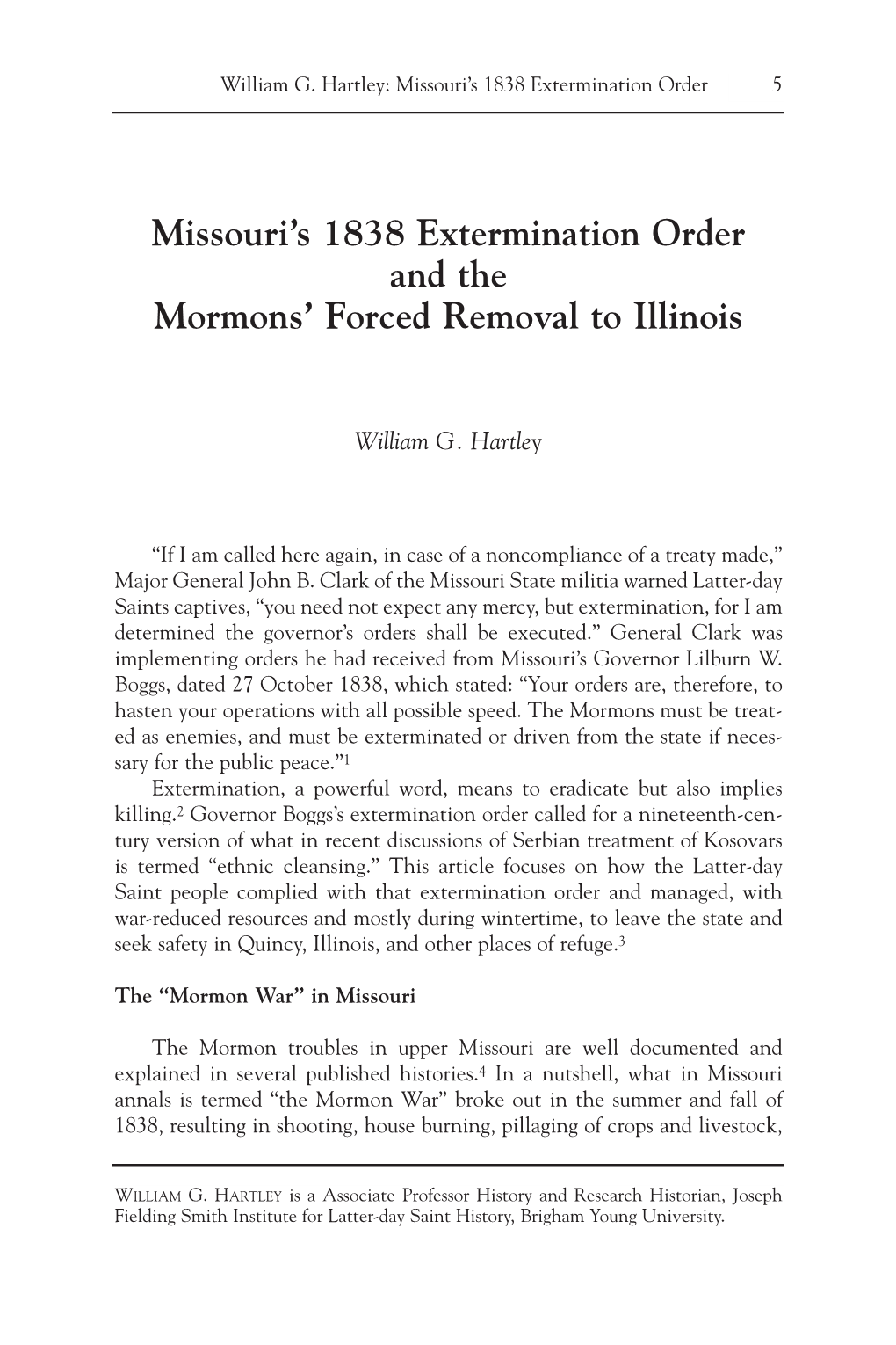 Missouri's 1838 Extermination Order and the Mormons' Forced Removal