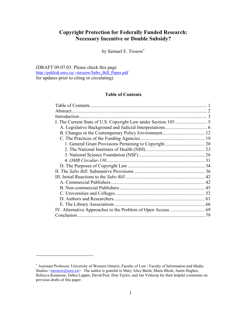 Copyright Protection for Federally Funded Research: Necessary Incentive Or Double Subsidy?