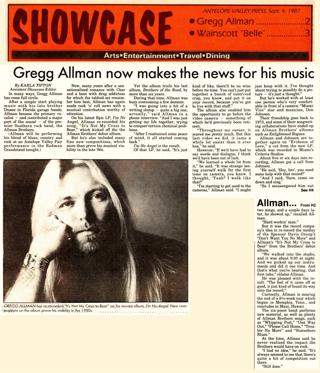 Gregg Allman Now Makes the News for His Music by KARLA TIPTON Now, Many Years Arer a Sen- Yet the Album Trails His Last
