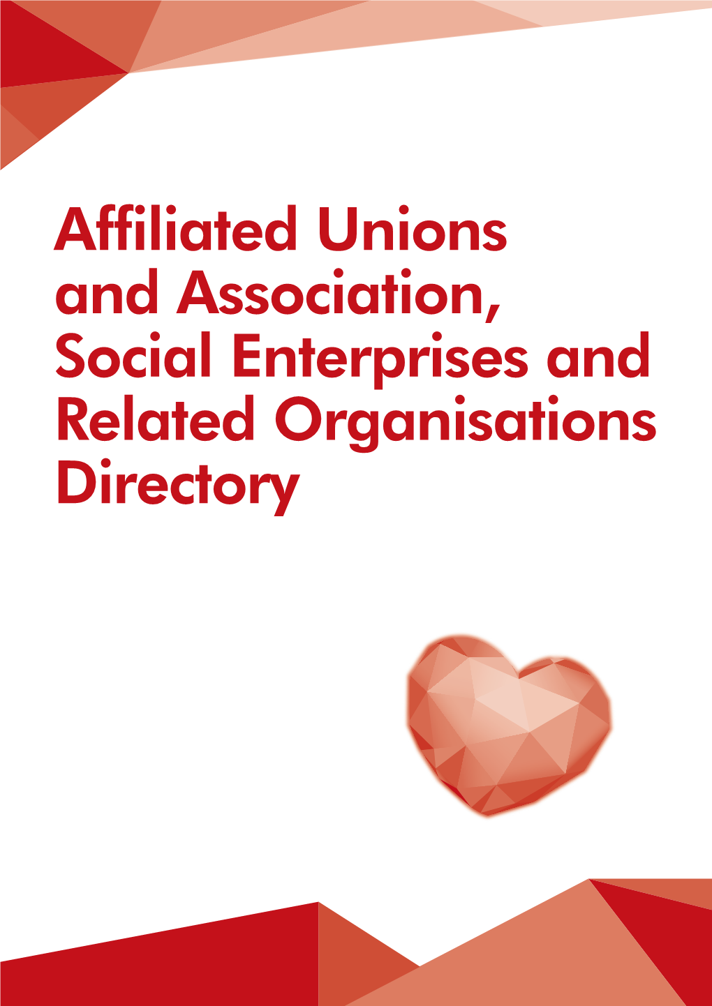 Affiliated Unions and Association, Social Enterprises and Related Organisations Directory