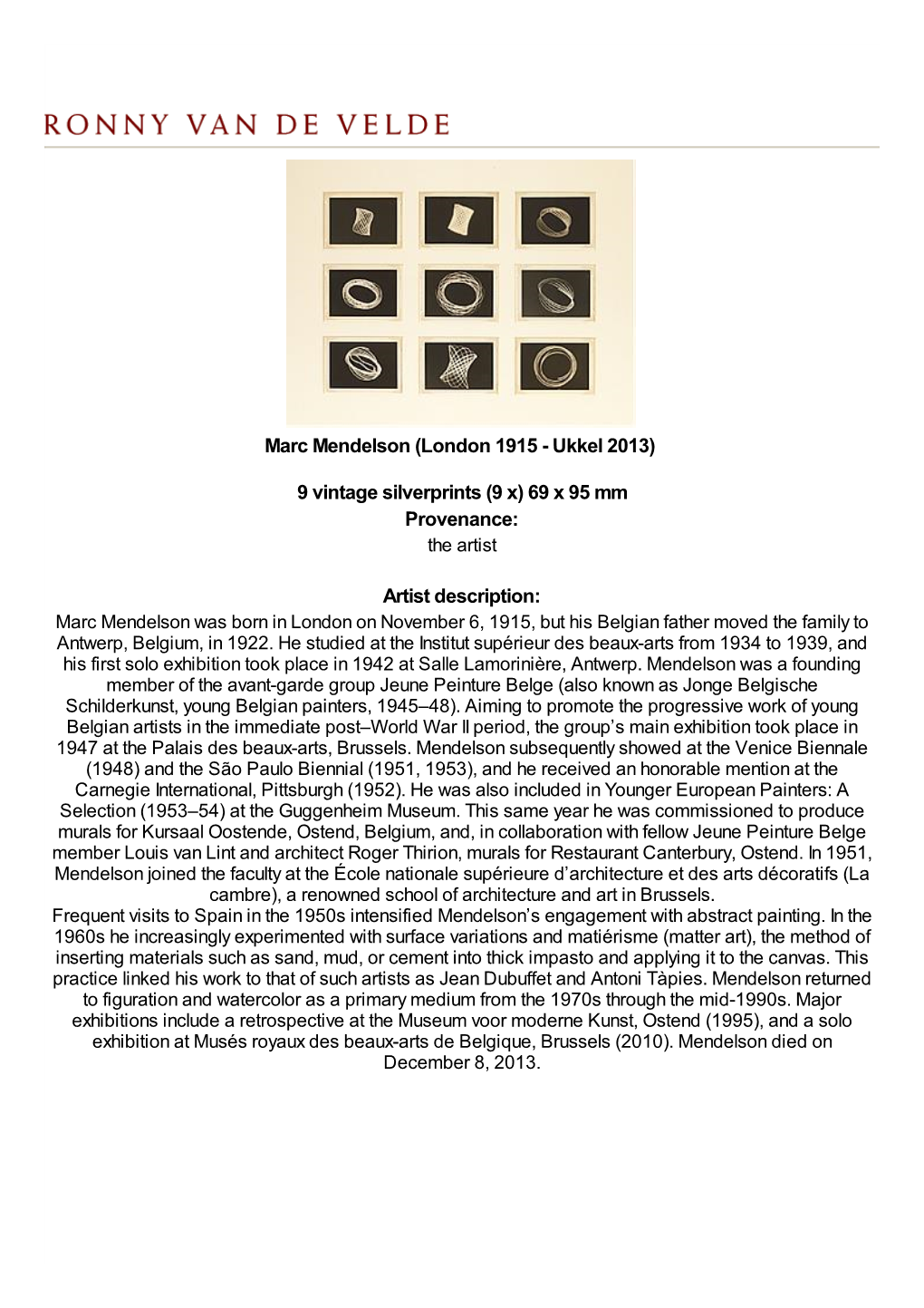 9 Vintage Silverprints (9 X) 69 X 95 Mm Provenance: the Artist