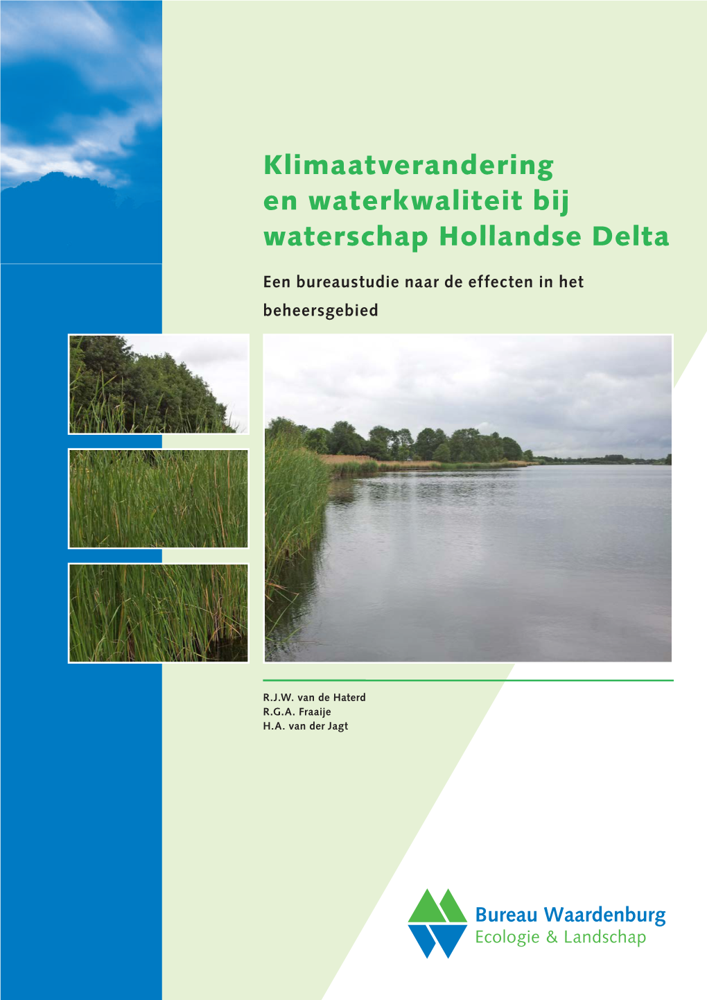 Klimaatverandering En Waterkwaliteit Bij Waterschap Hollandse Delta
