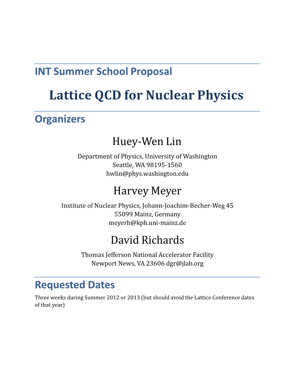 INT Summer School Proposal