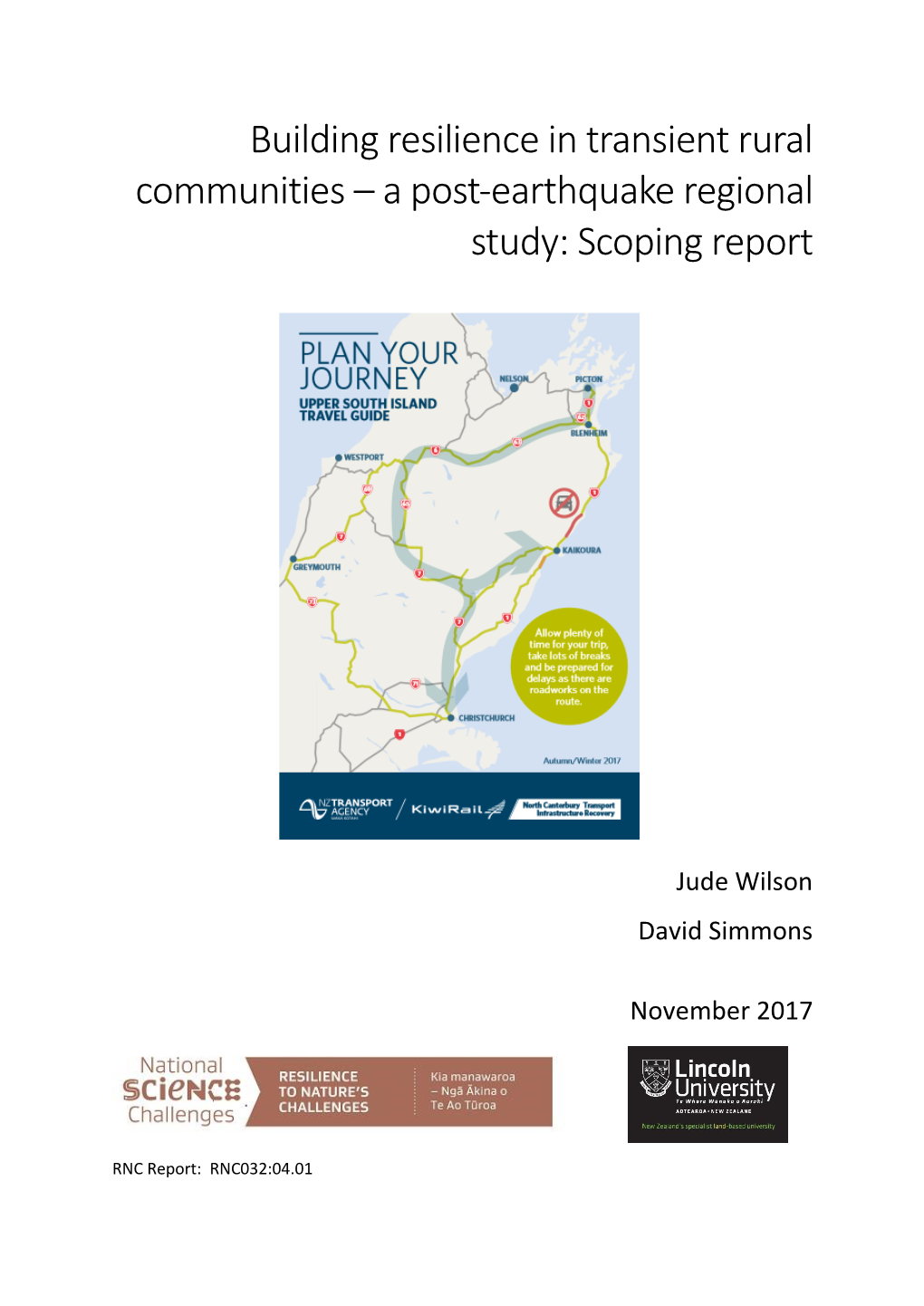 Building Resilience in Transient Rural Communities – a Post-Earthquake Regional Study: Scoping Report