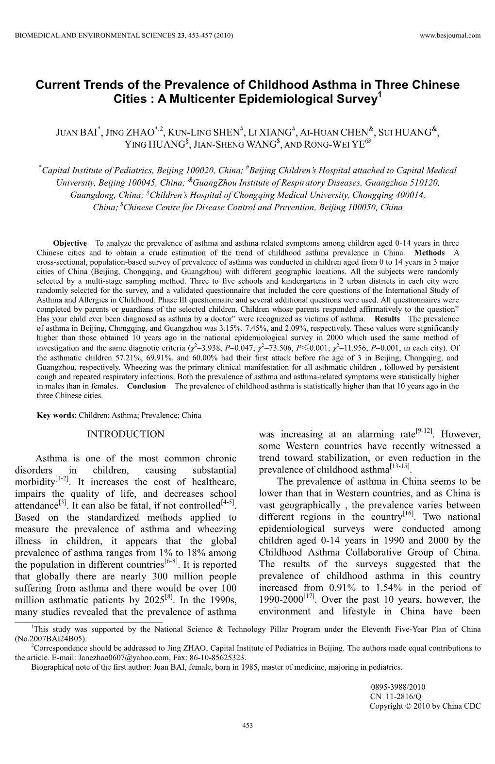 Current Trends of the Prevalence of Childhood Asthma in Three Chinese Cities : a Multicenter Epidemiological Survey1