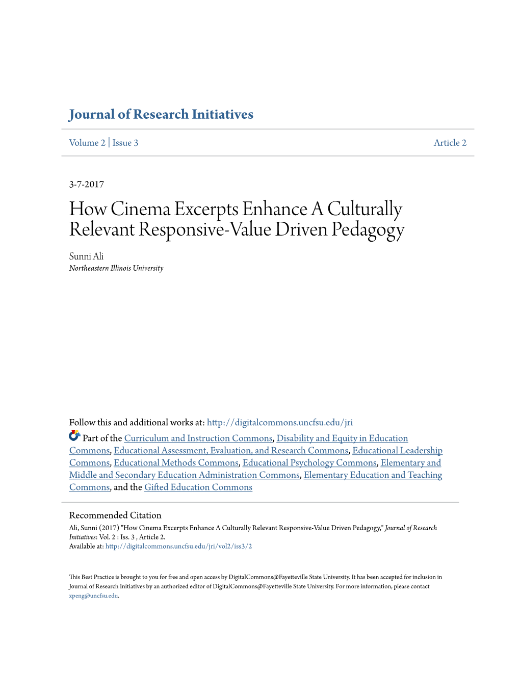 How Cinema Excerpts Enhance a Culturally Relevant Responsive-Value Driven Pedagogy Sunni Ali Northeastern Illinois University