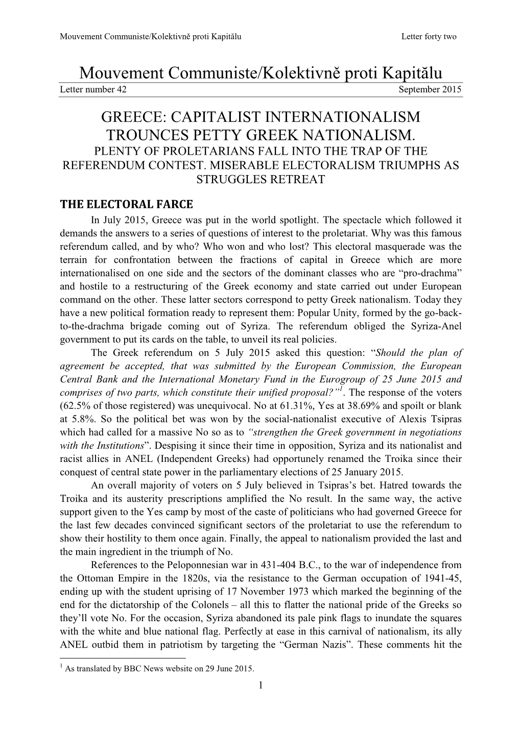 Mouvement Communiste/Kolektivně Proti Kapitălu Letter Forty Two