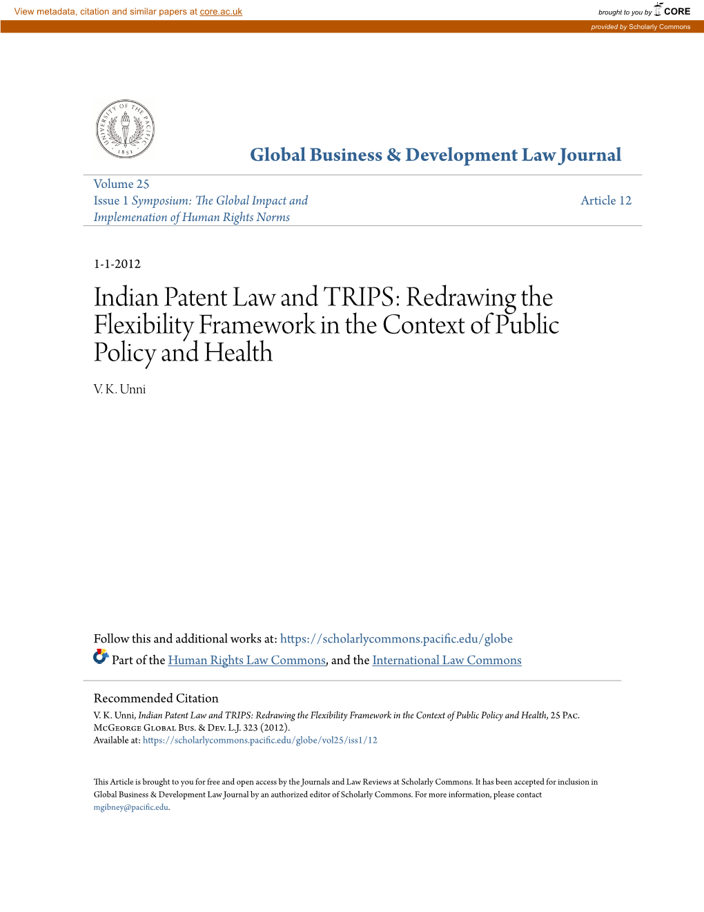 Indian Patent Law and TRIPS: Redrawing the Flexibility Framework in the Context of Public Policy and Health V