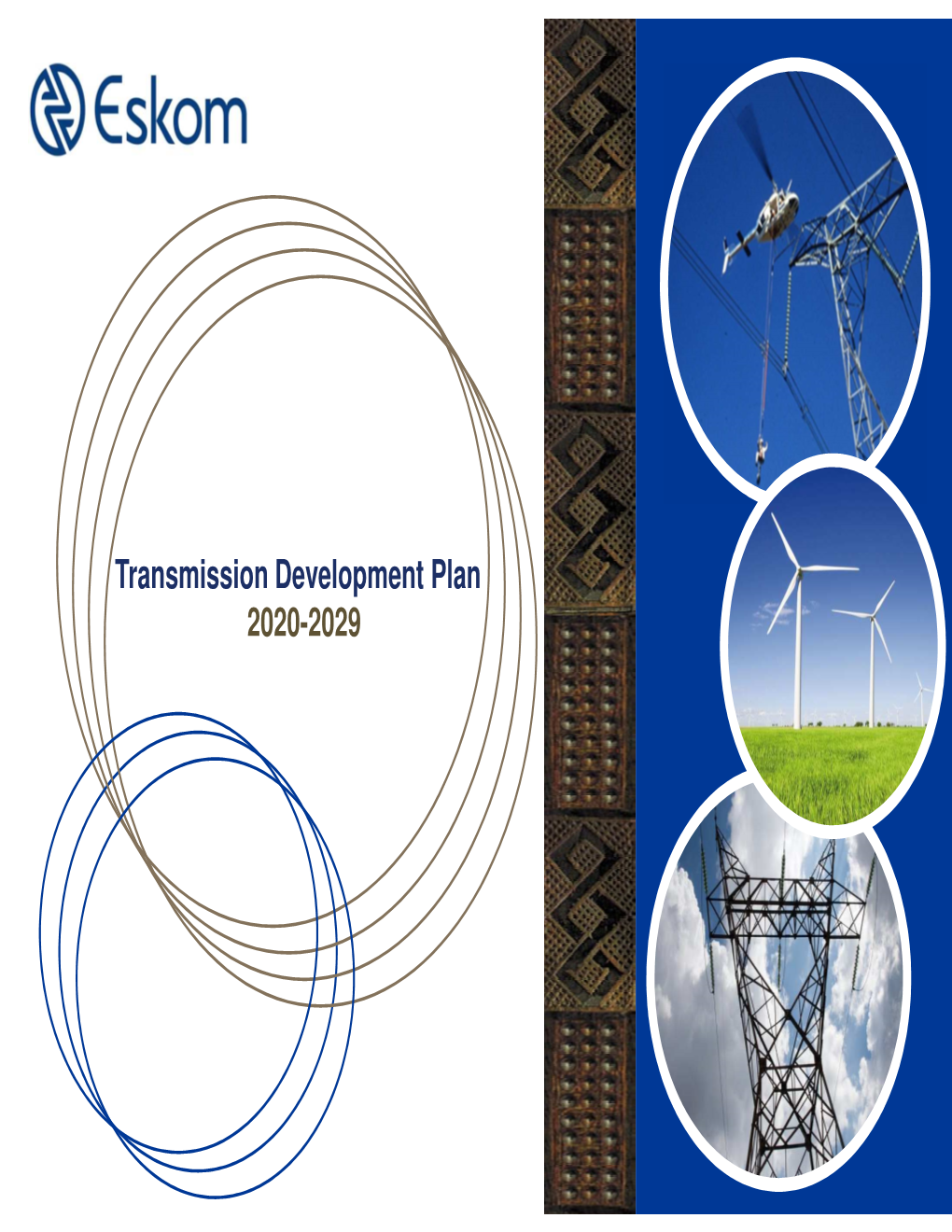 Transmission Development Plan 2020-2029 FOREWORD by GROUP EXECUTIVE