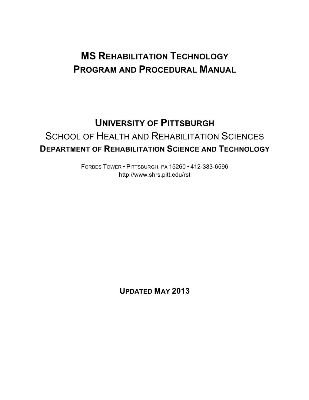 Ms Rehabilitation Technology Program and Procedural Manual University Of