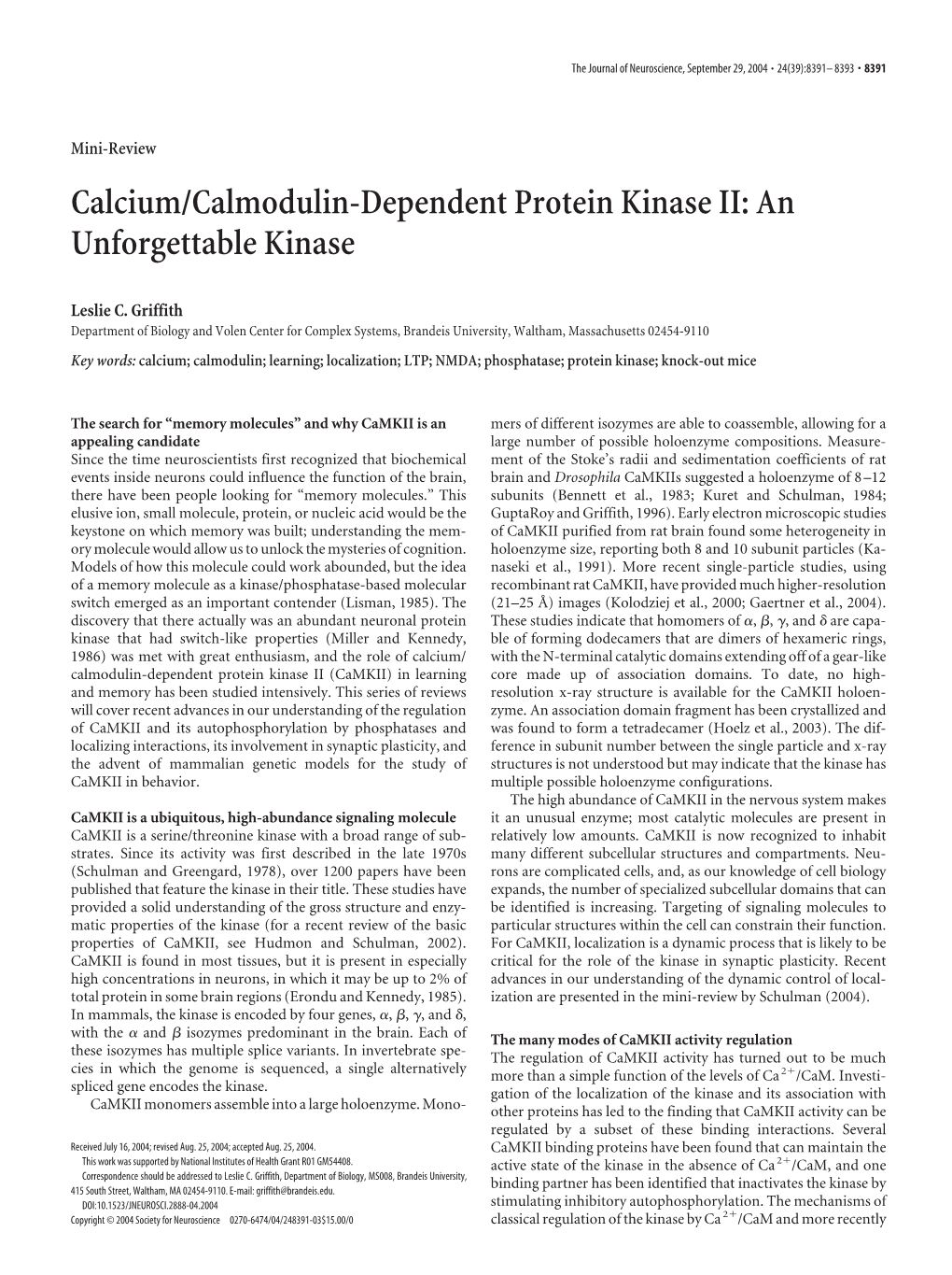 Calcium/Calmodulin-Dependent Protein Kinase II: an Unforgettable Kinase