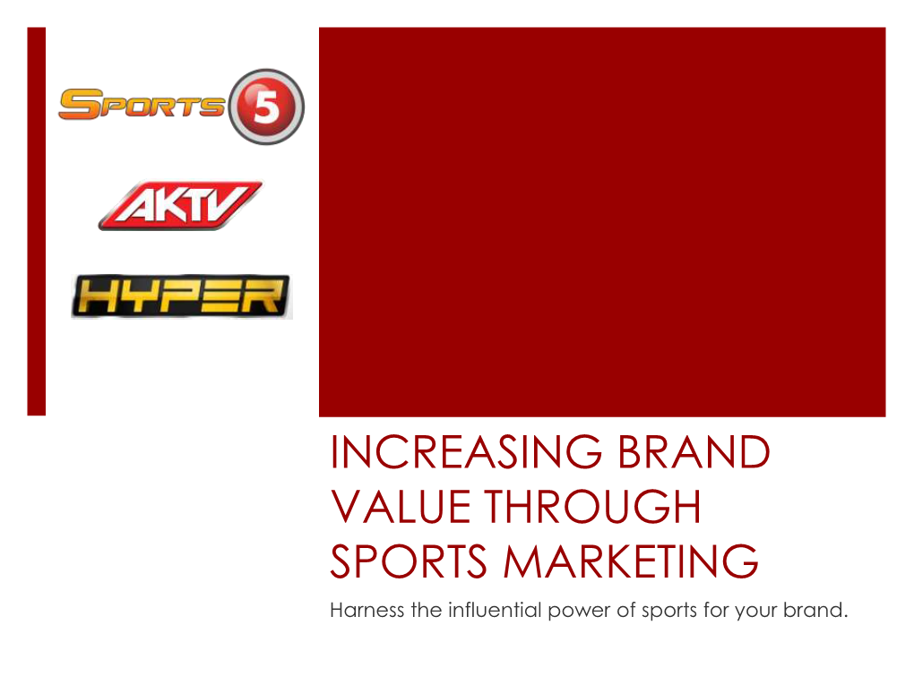 Sports Marketing and Your Brand