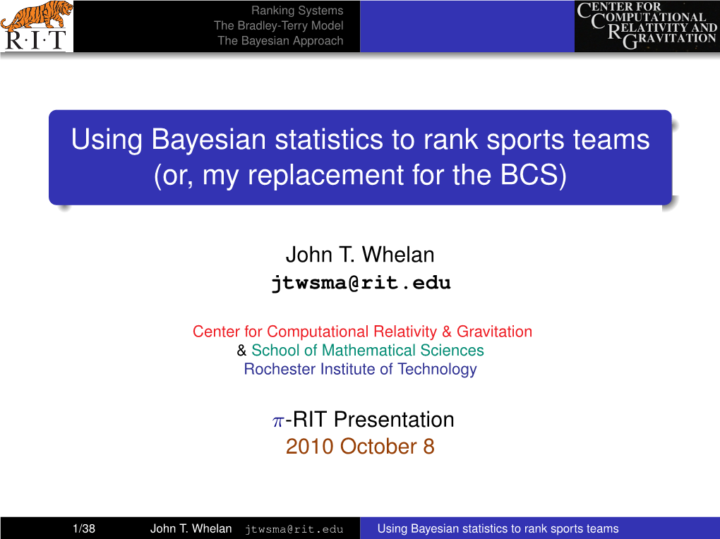 Using Bayesian Statistics to Rank Sports Teams (Or, My Replacement for the BCS)