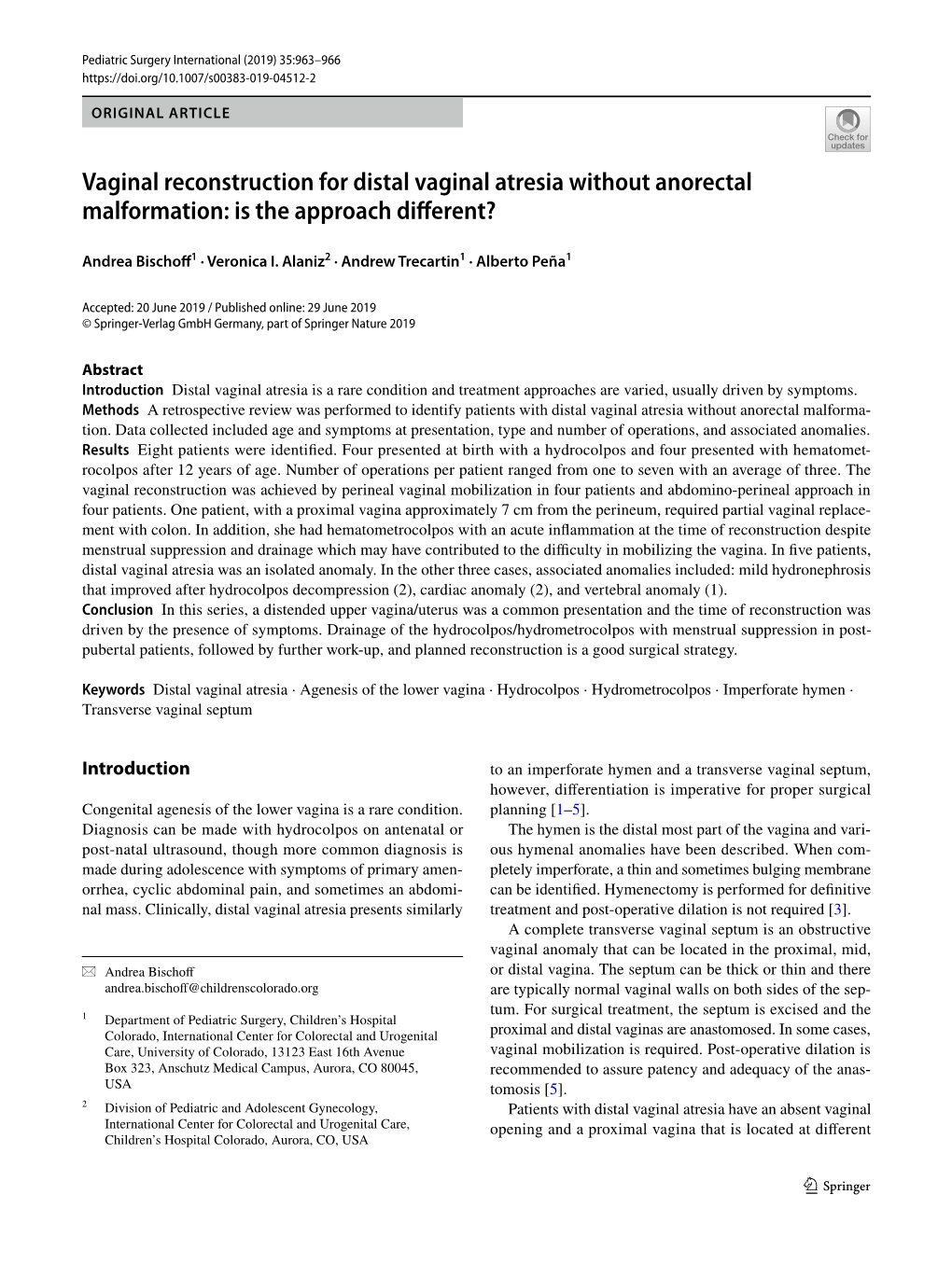 Vaginal Reconstruction for Distal Vaginal Atresia Without Anorectal Malformation: Is the Approach Diferent?