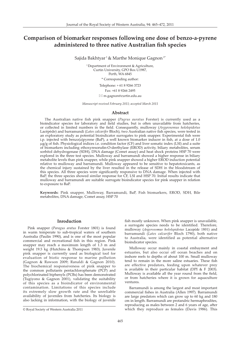 Comparison of Biomarker Responses Following One Dose of Benzo-A-Pyrene Administered to Three Native Australian Fish Species