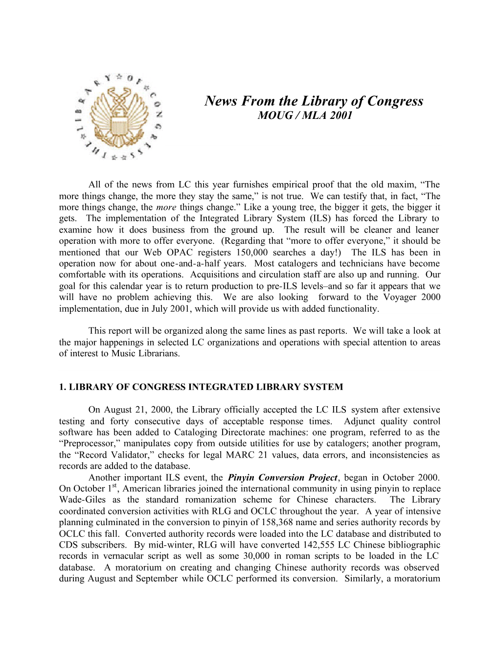 News from the Library of Congress MOUG / MLA 2001