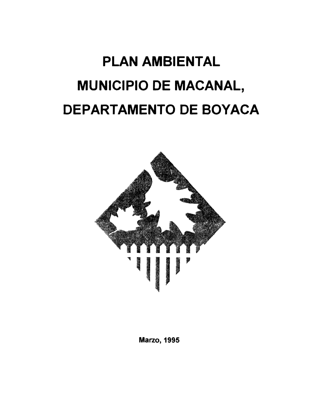 Plan Ambiental Municipio De Macanal, Departamento De Boyaca