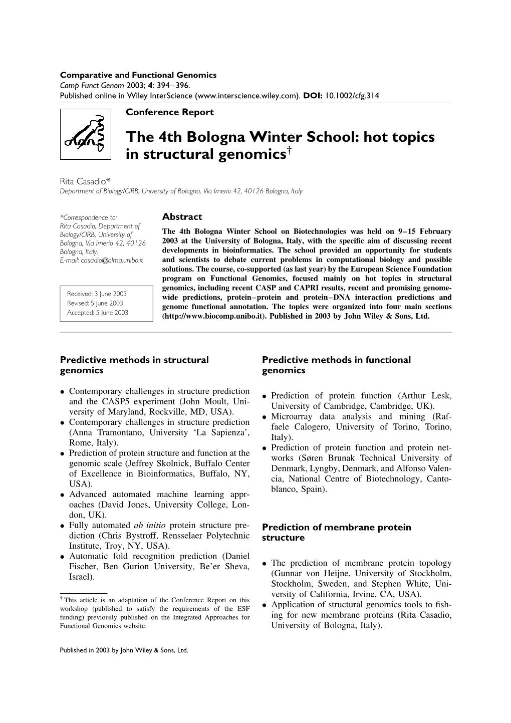 The 4Th Bologna Winter School: Hot Topics in Structural Genomics†