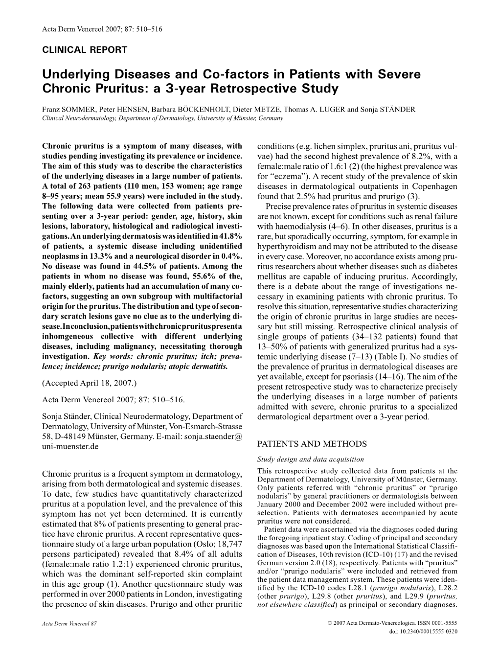 Underlying Diseases and Co-Factors in Patients with Severe Chronic Pruritus: a 3-Year Retrospective Study