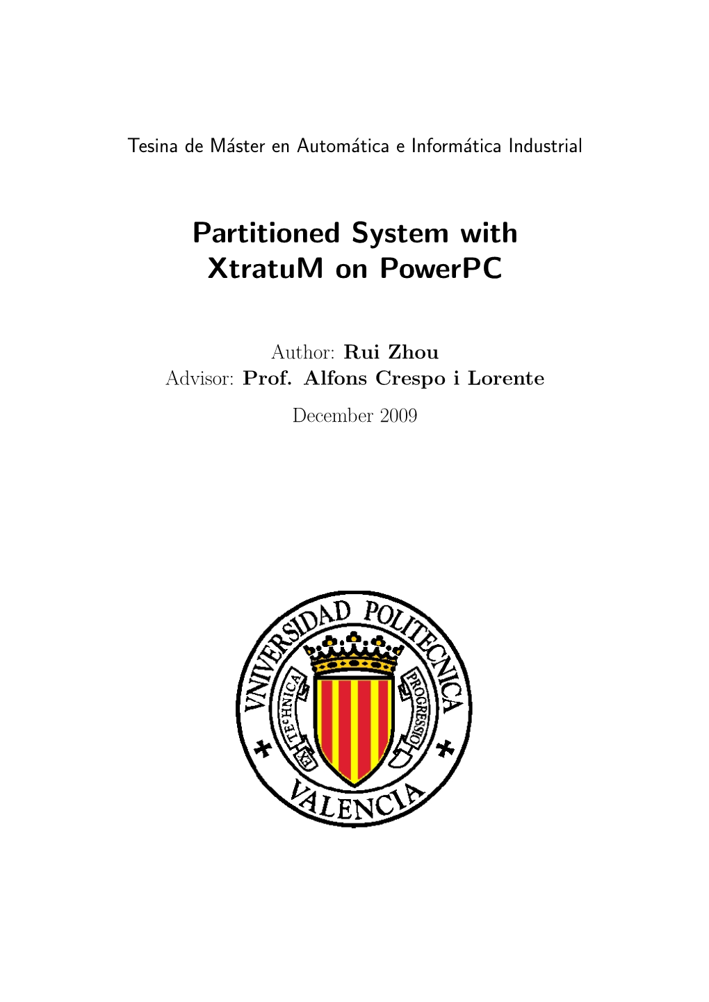 Partitioned System with Xtratum on Powerpc