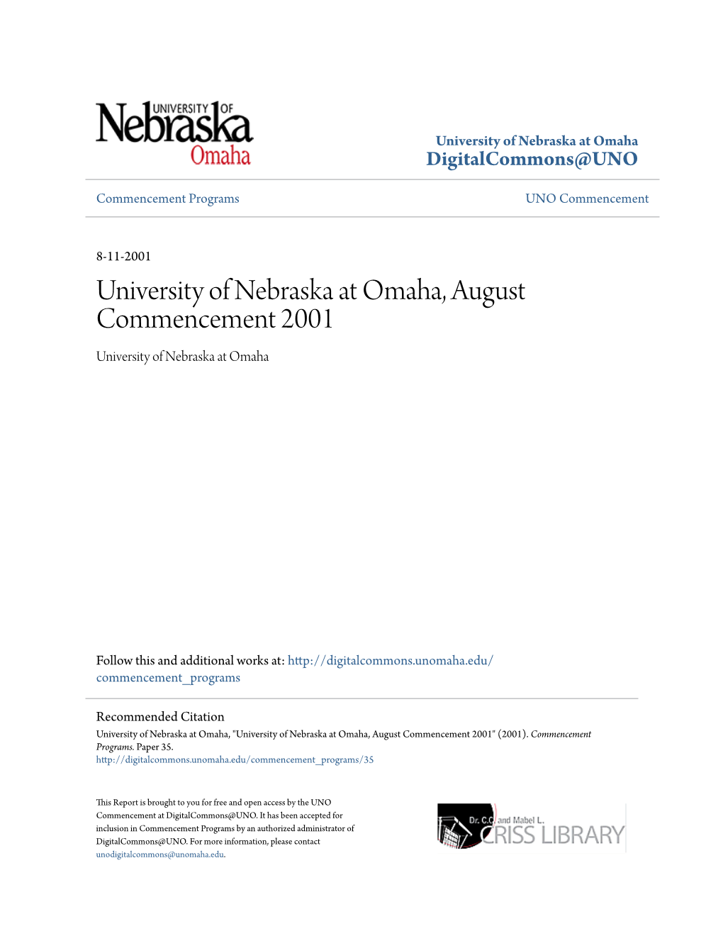 University of Nebraska at Omaha, August Commencement 2001 University of Nebraska at Omaha