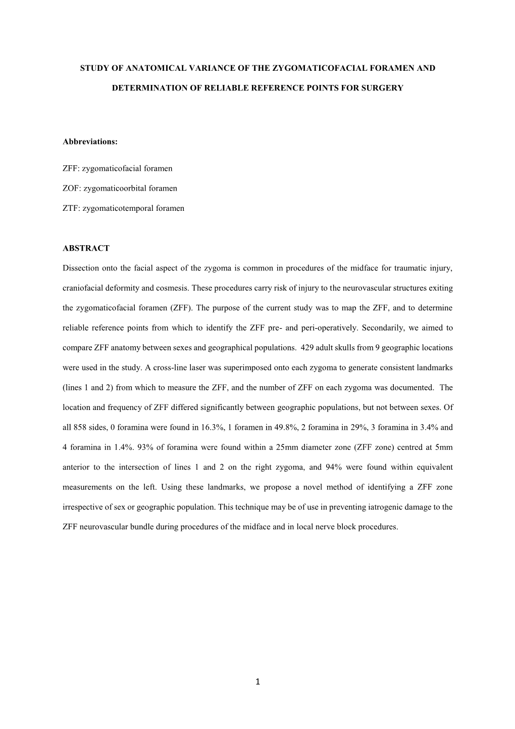 Study of Anatomical Variance of the Zygomaticofacial Foramen And