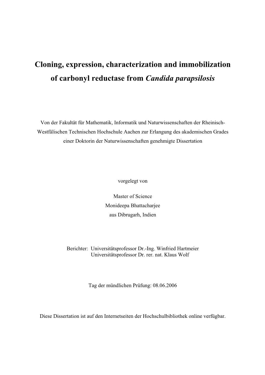 Cloning, Expression, Characterization and Immobilization of Carbonyl Reductase from Candida Parapsilosis