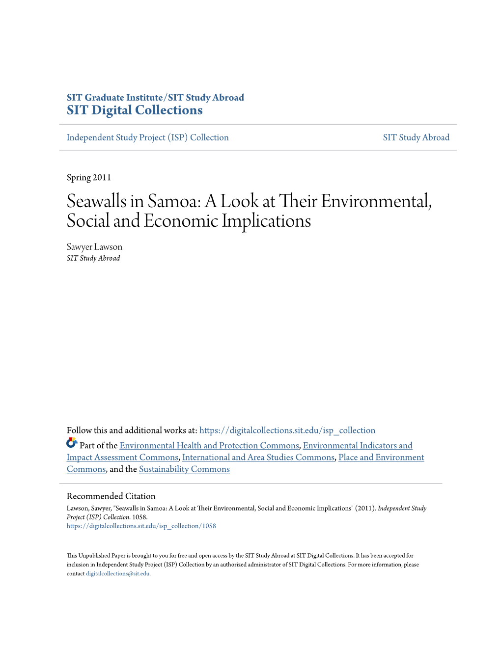 Seawalls in Samoa: a Look at Their Ne Vironmental, Social and Economic Implications Sawyer Lawson SIT Study Abroad