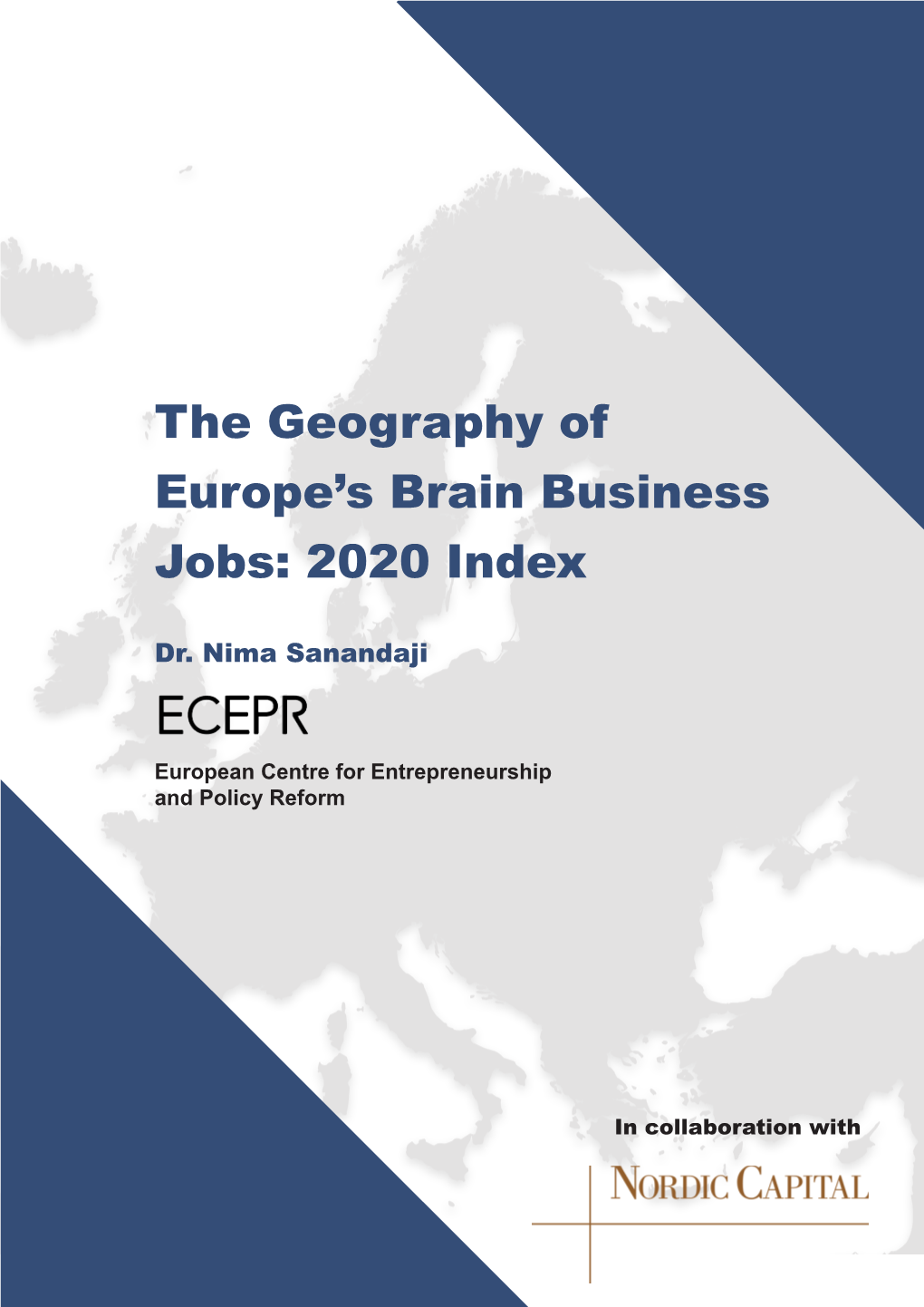 The Geography of Europe's Brain Business Jobs: 2020 Index