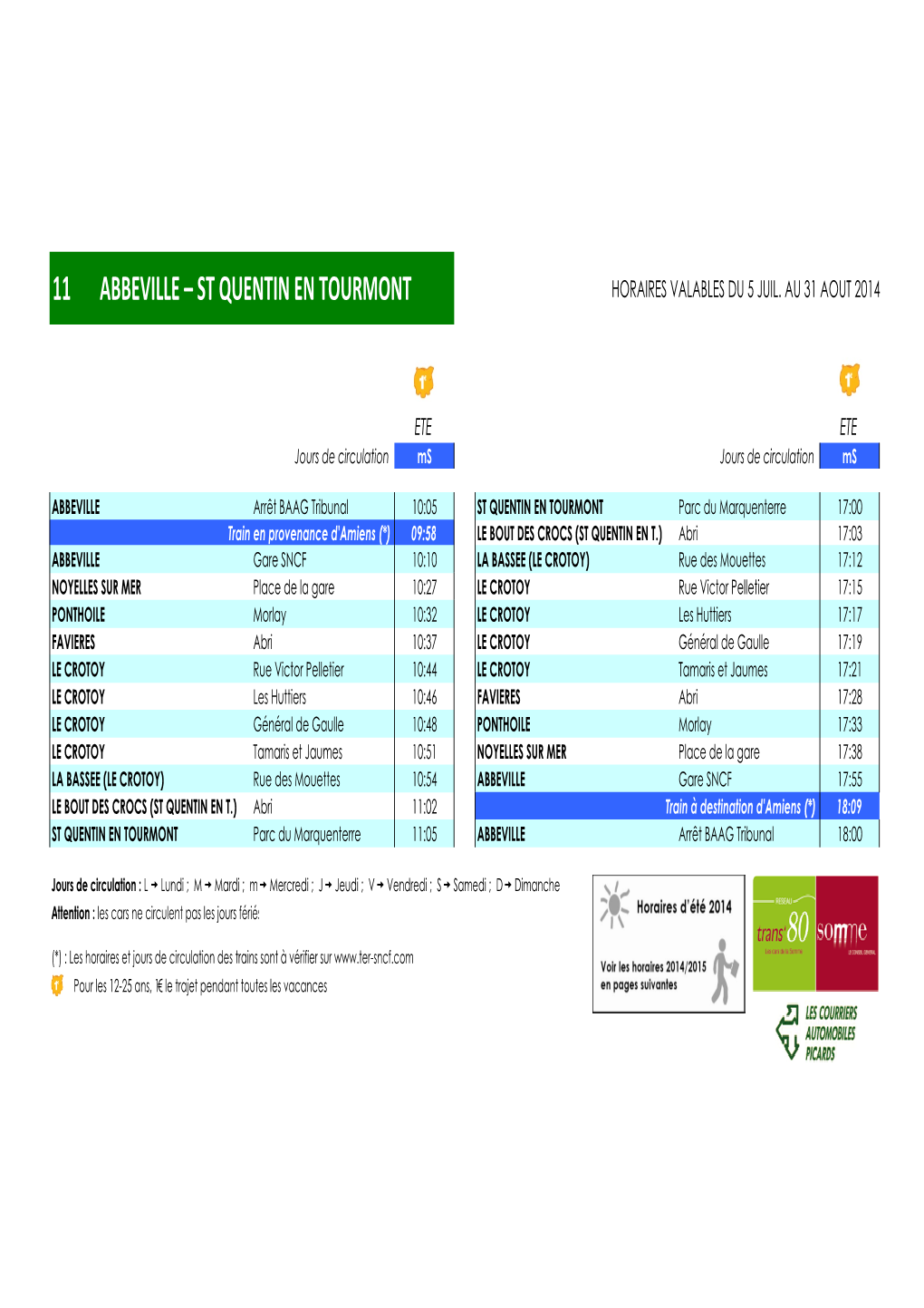 11 Abbeville – St Quentin En Tourmont Horaires Valables Du 5 Juil