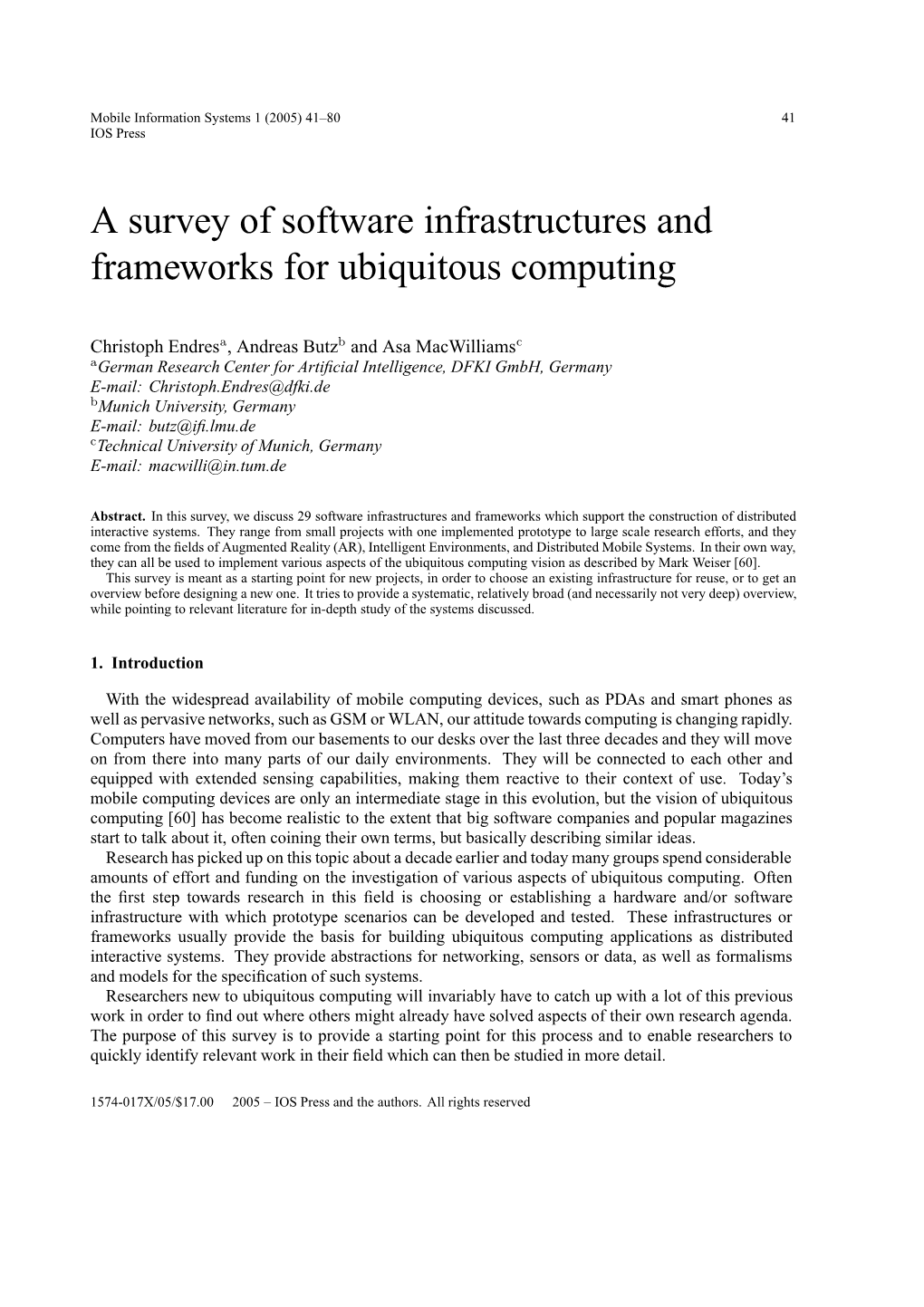 A Survey of Software Infrastructures and Frameworks for Ubiquitous Computing