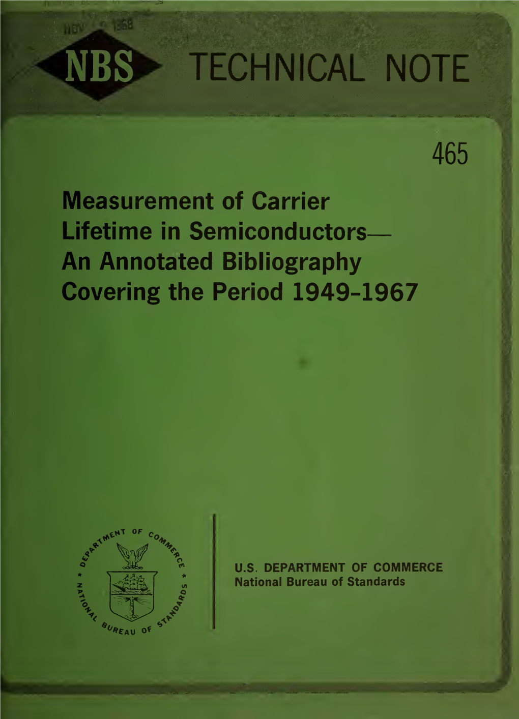 Measurement of Carrier Lifetime in Semiconductors an Annotated Bibliography Covering the Period 1949-1967