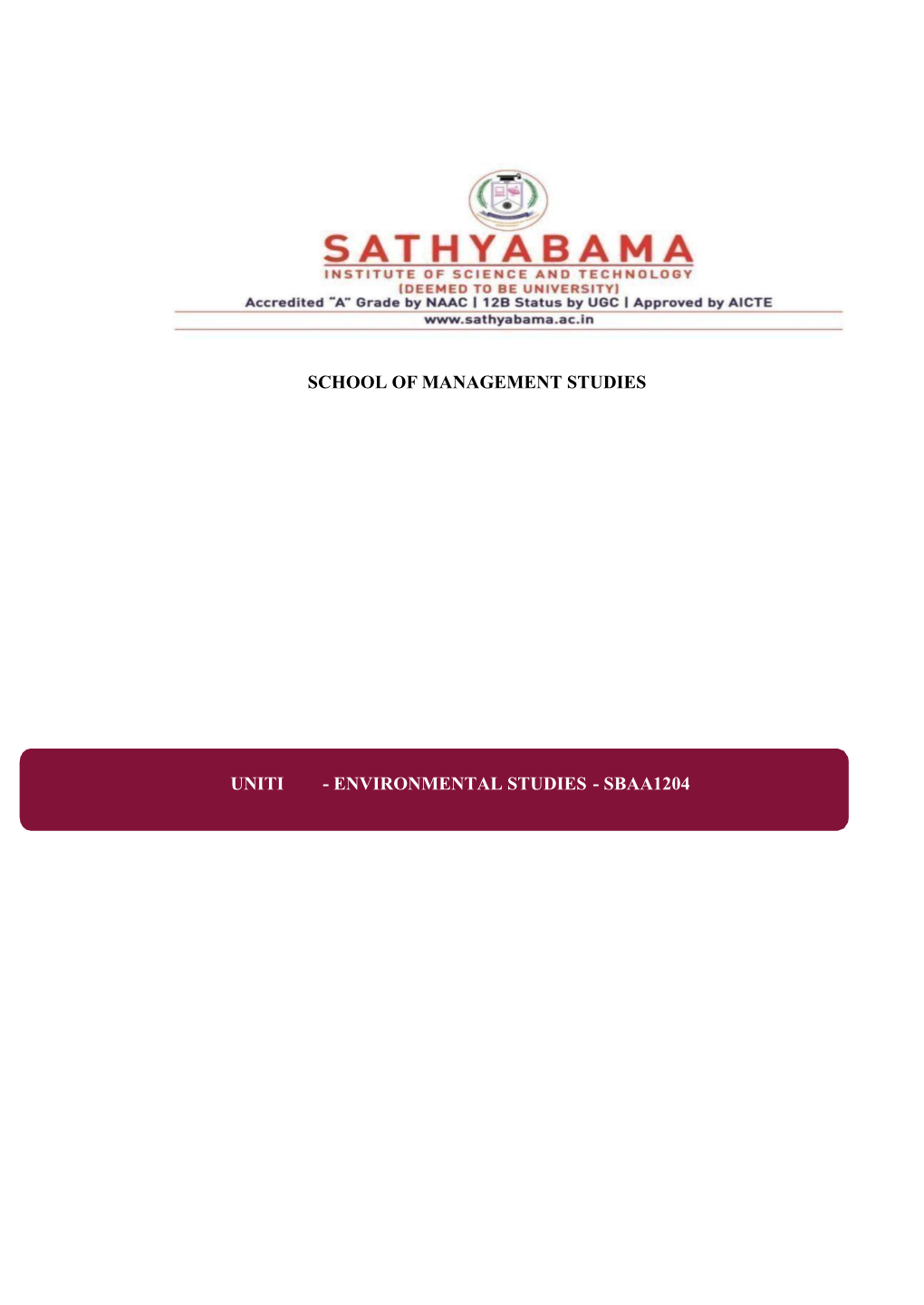 Uniti - Environmental Studies - Sbaa1204 Syllabus - Unit 1 - Introduction and Eco Systems
