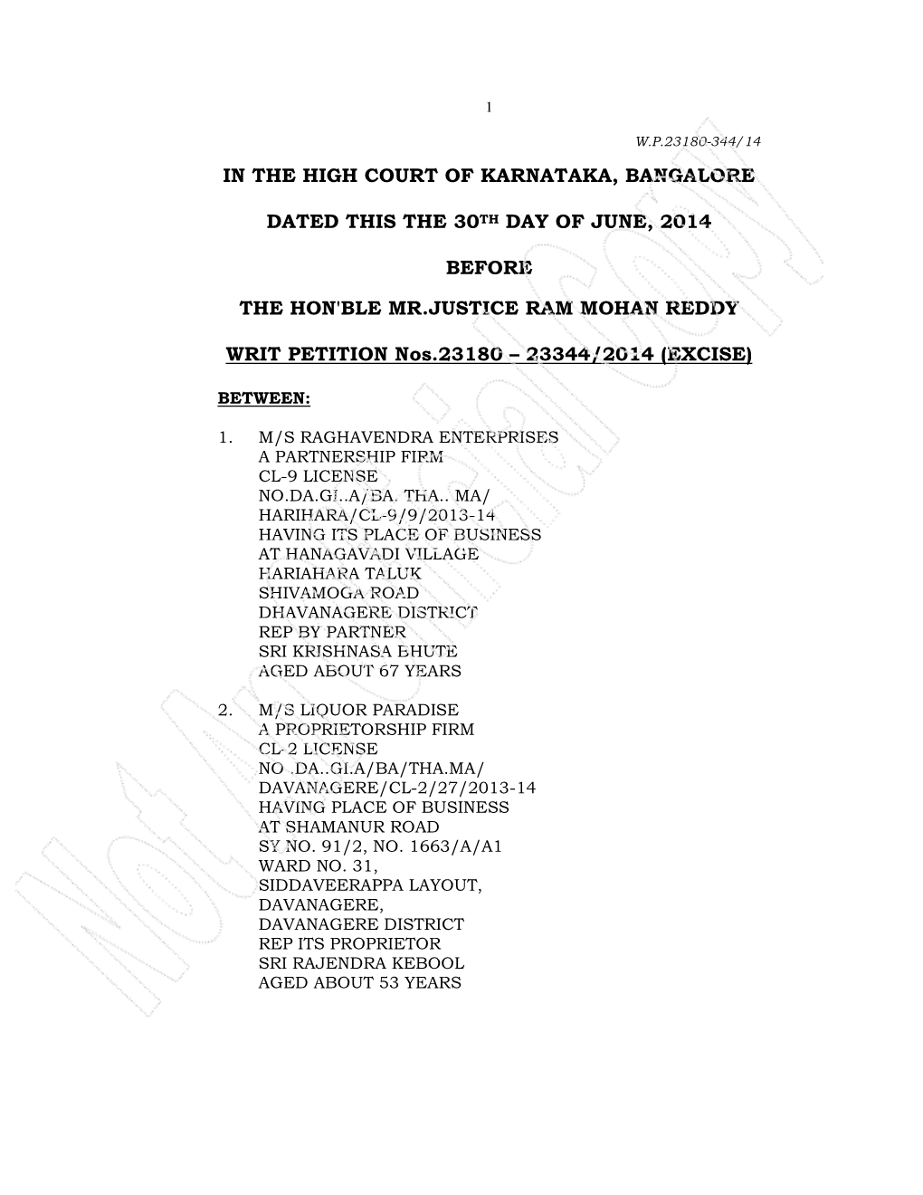 In the High Court of Karnataka, Bangalore Dated This the 30Th Day of June, 2014 Before the Hon'ble Mr.Justice Ram Mohan Reddy Wr