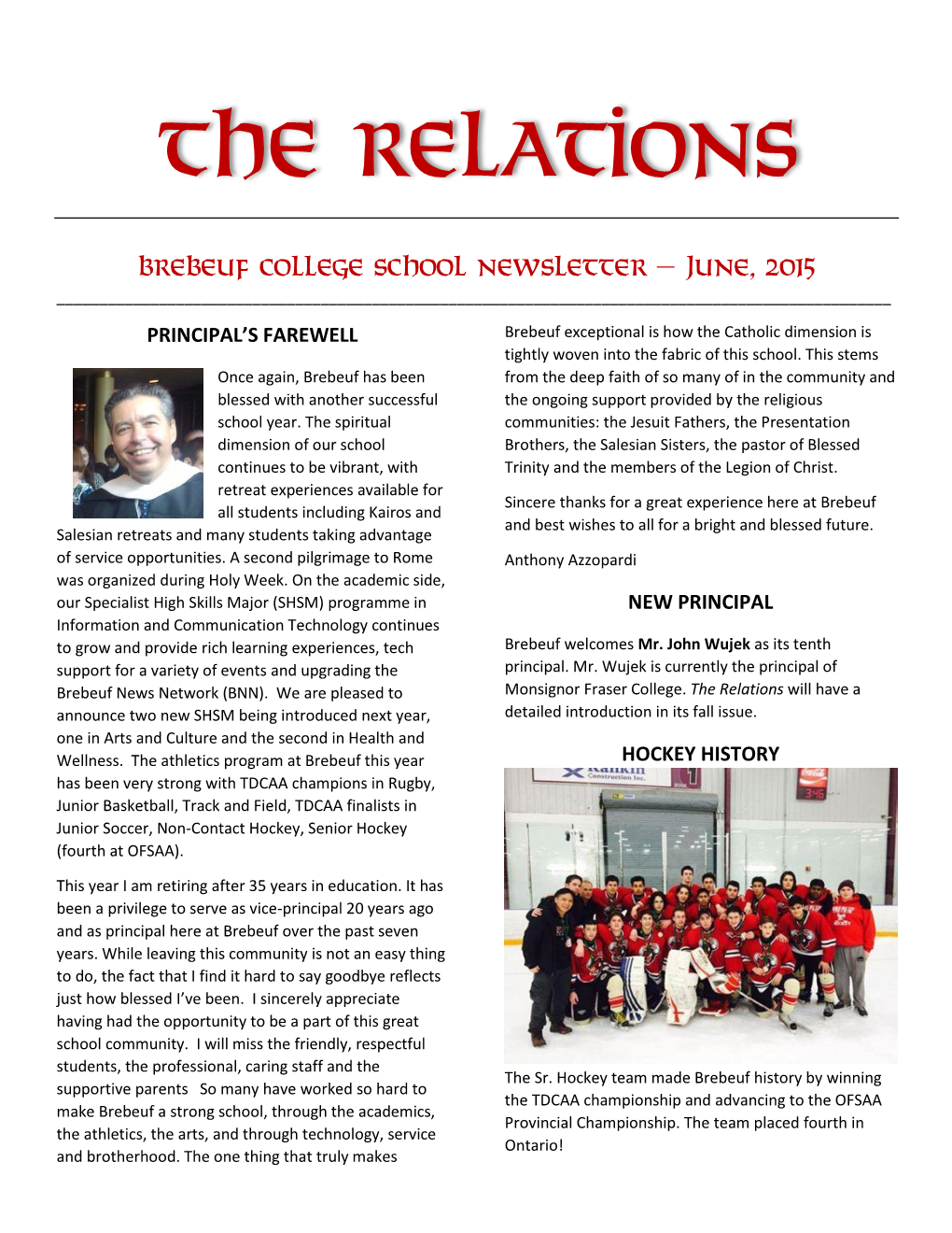 BREBEUF COLLEGE SCHOOL NEWSLETTER – June, 2015